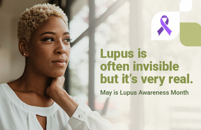Lupus Awareness Month: Shedding Light on a Silent Disease
